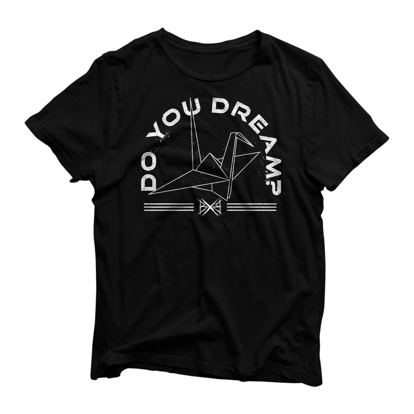 Do You Dream? Tee